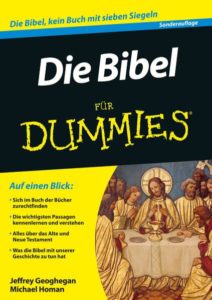 Die Bibel für Dummies - Bibel lesen