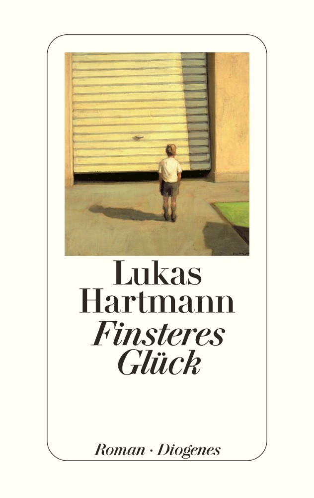 Finsteres Glück - Roman von Lukas Hartmann