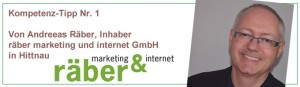 Kompetenz-Tipp Nr. 1 von Andreas Räber, Spezialist für Suchmaschinenmarketing und Suchmaschinenoptimierung