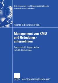 Management von KMU und Gründungsunternehmen -Ricarda B.Bouncken